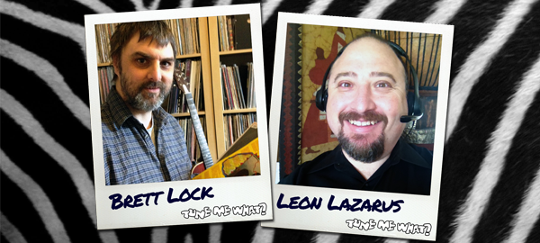Brett Lock & Leon Lazarus
